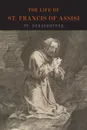 The Life of St. Francis of Assisi - Saint Bonaventure