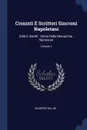 Cronisti E Scrittori Sincroni Napoletani. Editi E Inediti : Storia Della Monarchia. Normanni; Volume 1 - Giuseppe Del Re