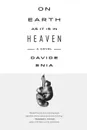 On Earth as It Is in Heaven - Enia Davide