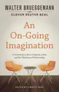 An On-Going Imagination - Walter Brueggemann