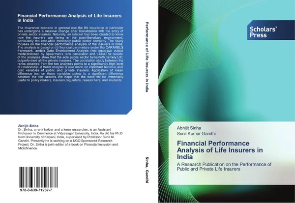 Обложка книги Financial Performance Analysis of Life Insurers in India, Abhijit Sinha and Sunil Kumar Gandhi