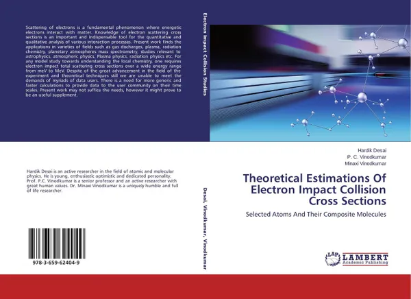 Обложка книги Theoretical Estimations Of Electron Impact Collision Cross Sections, Hardik Desai,P. C. Vinodkumar and Minaxi Vinodkumar