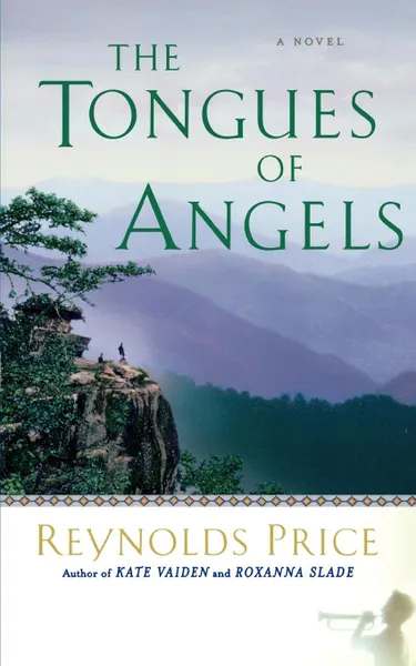 Обложка книги Tongues of Angels, Reynolds Price