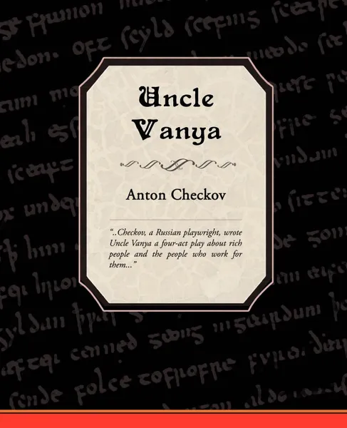 Обложка книги Uncle Vanya, Anton Checkov