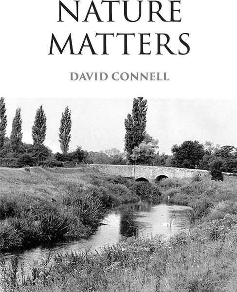 Обложка книги Nature Matters, David Connell