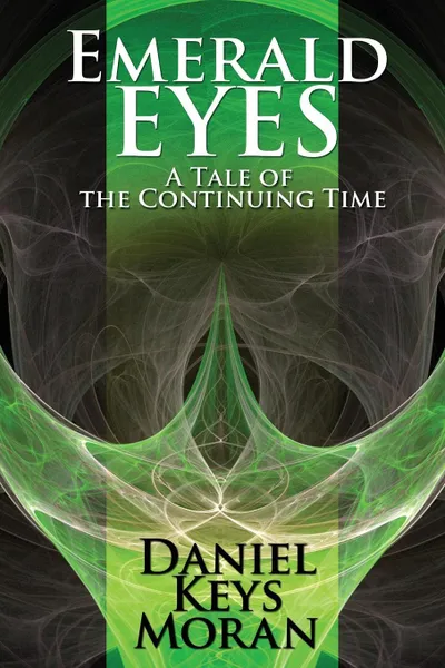 Обложка книги Emerald Eyes, Daniel Keys Moran
