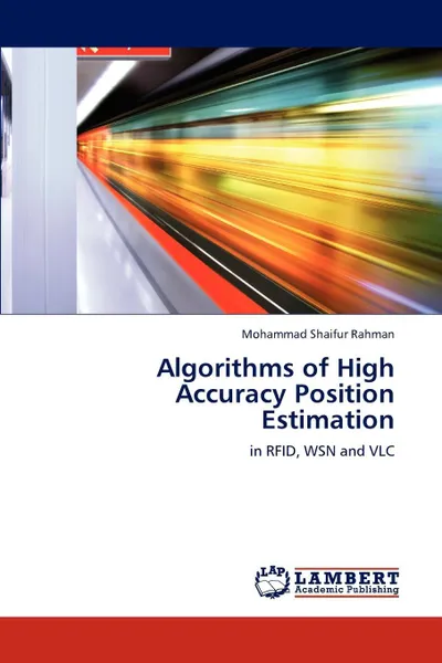 Обложка книги Algorithms of High Accuracy Position Estimation, Rahman Mohammad Shaifur