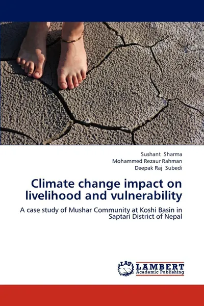 Обложка книги Climate change impact on livelihood and vulnerability, Sushant Sharma, Mohammed Rezaur Rahman, Deepak Raj Subedi