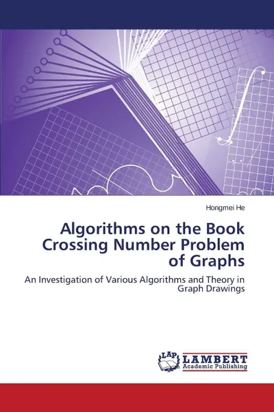 Обложка книги Algorithms on the Book Crossing Number Problem of Graphs, He Hongmei