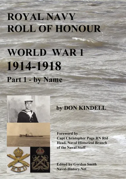 Обложка книги Royal Navy Roll of Honour - World War 1, by Name, Don Kindell