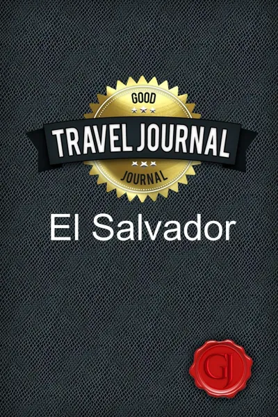 Обложка книги Travel Journal El Salvador, Good Journal