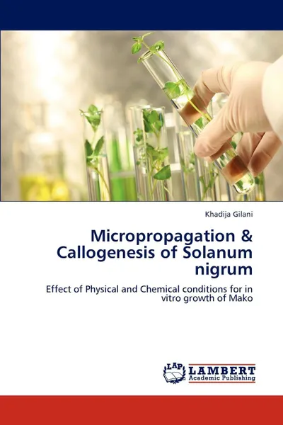 Обложка книги Micropropagation & Callogenesis of Solanum Nigrum, Khadija Gilani