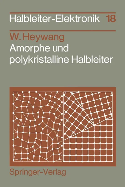 Обложка книги Amorphe und polykristalline Halbleiter, Walter Heywang