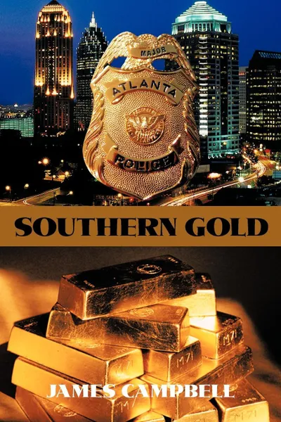 Обложка книги Southern Gold, James Campbell