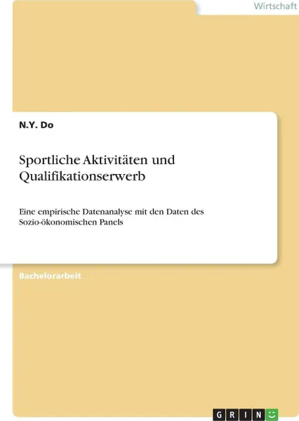 Обложка книги Sportliche Aktivitaten und Qualifikationserwerb, N.Y. Do