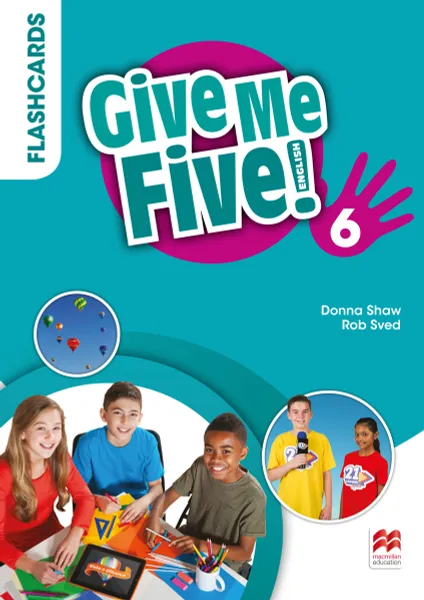 Обложка книги Give Me Five! Level 6. Flashcards, Donna Shaw, Rob Sven