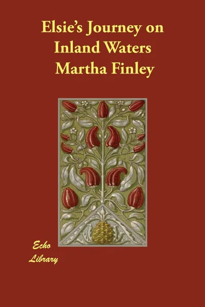 Обложка книги Elsie's Journey on Inland Waters, Martha Finley