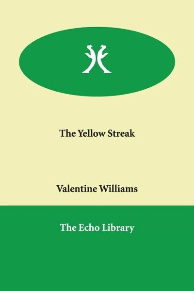 Обложка книги The Yellow Streak, Valentine Williams