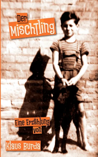 Обложка книги Der MischTling, Klaus Burda