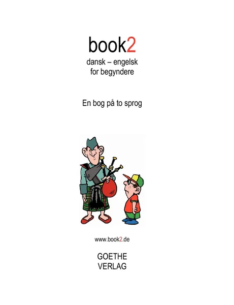 Обложка книги book2 dansk - engelsk for begyndere, Johannes Schumann