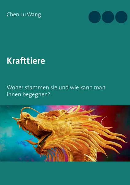 Обложка книги Krafttiere, Chen Lu Wang