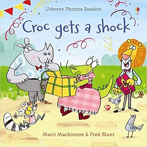 Обложка книги Croc Gets a Shock, Mairi Mackinnon