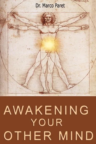 Обложка книги Awakening your Other Mind, Marco Paret, Dumont Theron