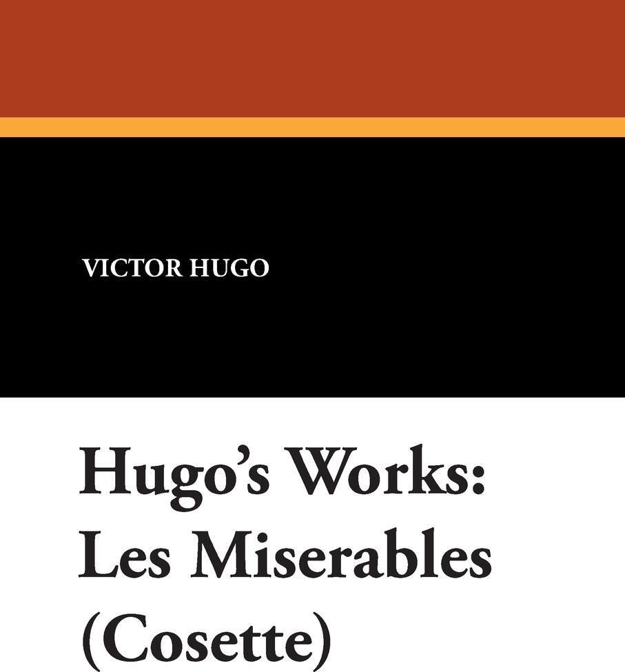 фото Hugo's Works. Les Miserables (Cosette)