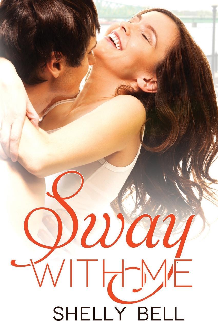 фото Sway With Me