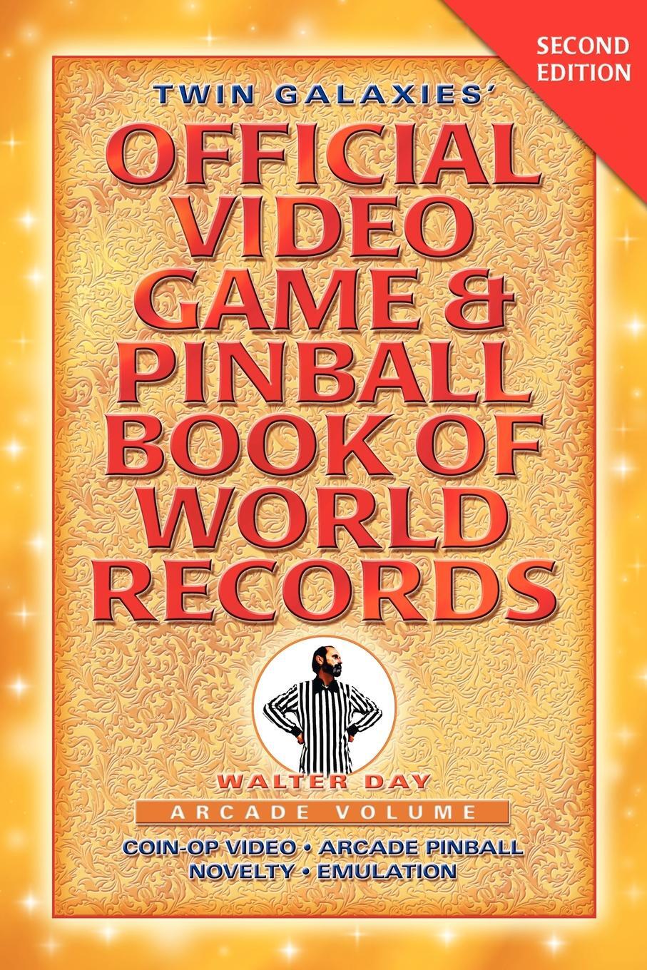 фото Twin Galaxies' Official Video Game & Pinball Book Of World Records; Arcade Volume, Second Edition