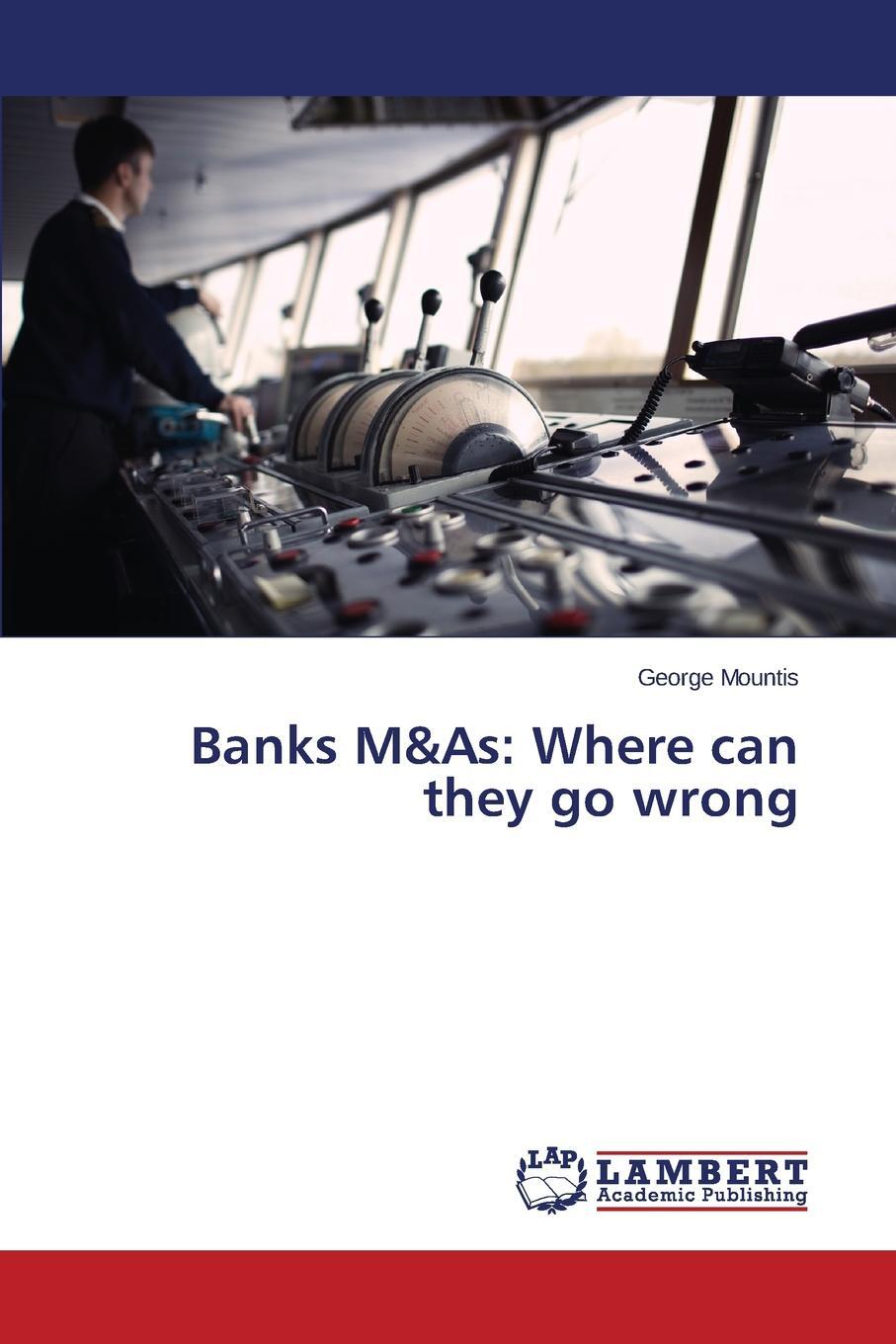 фото Banks M&as. Where Can They Go Wrong