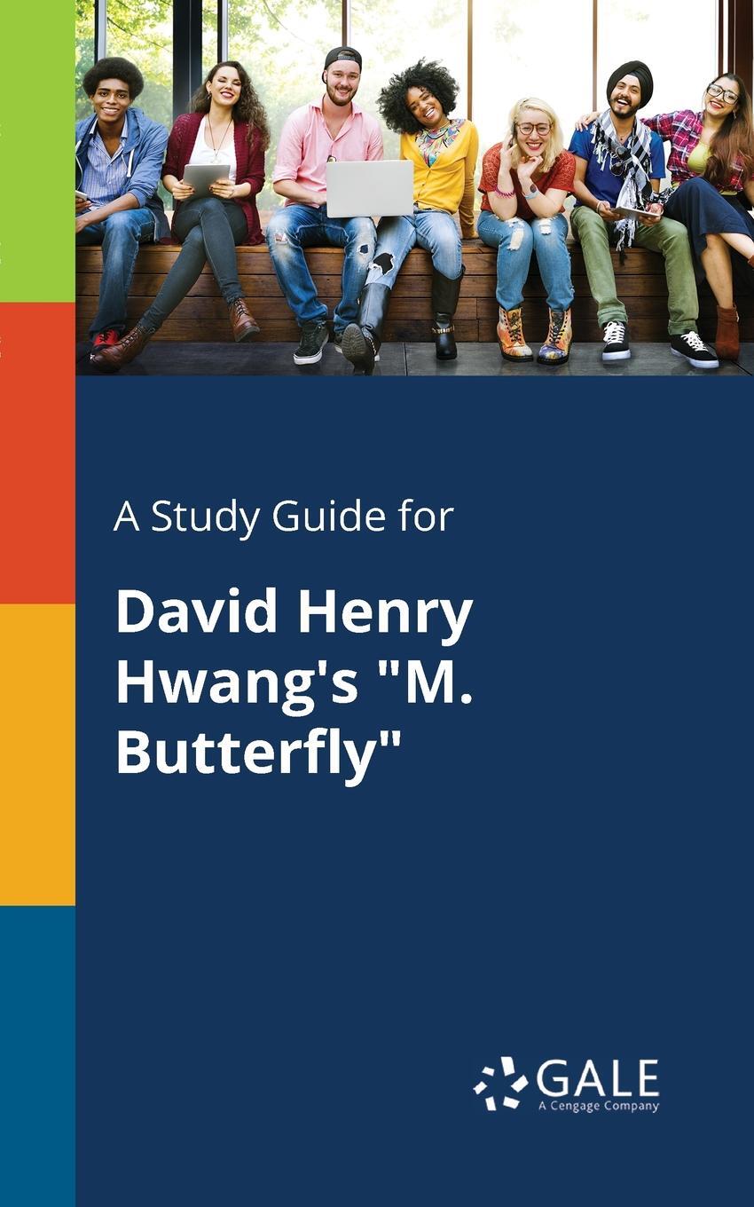 фото A Study Guide for David Henry Hwang's "M. Butterfly"