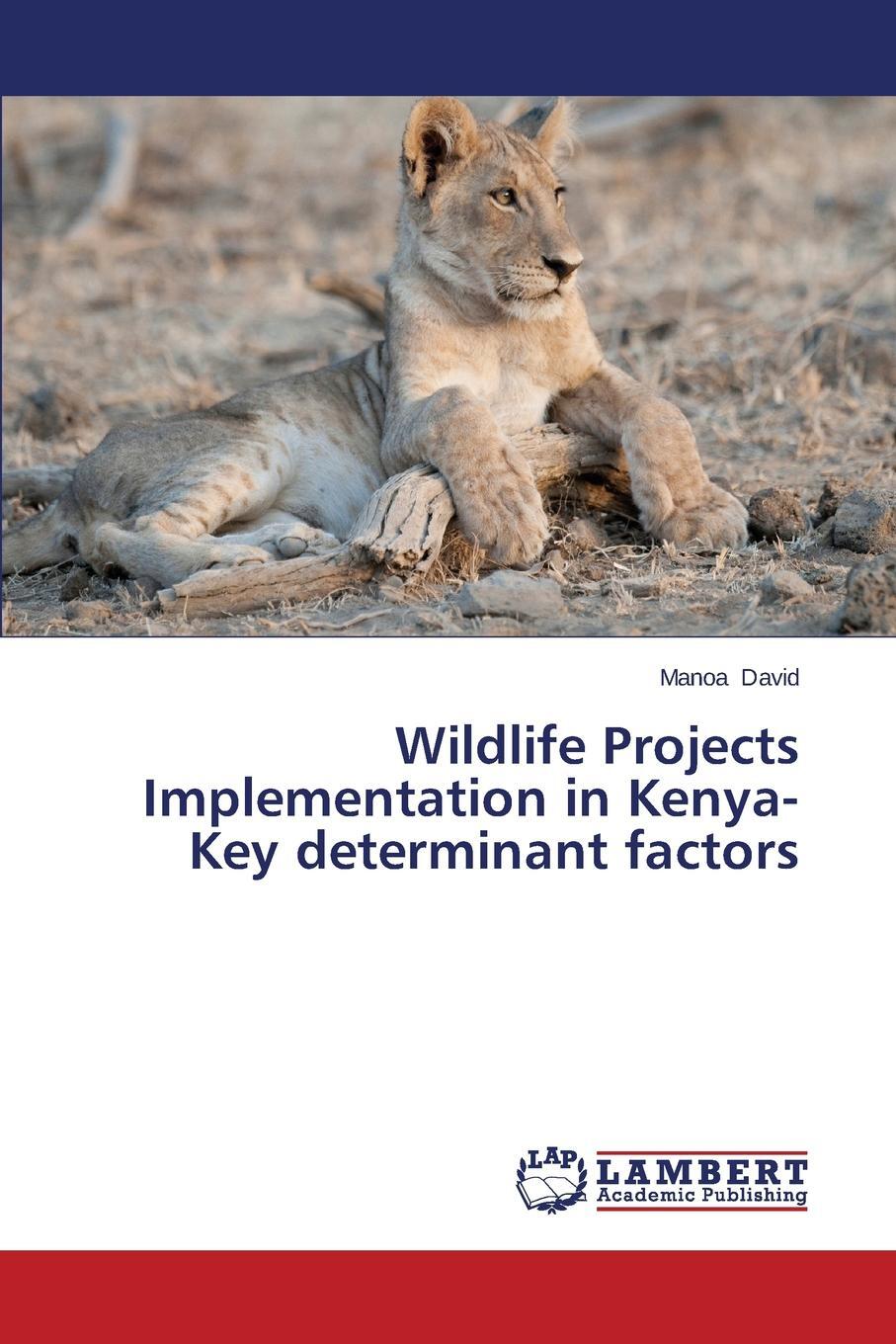 фото Wildlife Projects Implementation in Kenya-Key Determinant Factors