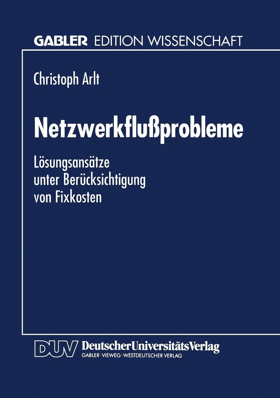 фото Netzwerkflussprobleme. Losungsansatze Unter Berucksichtigung Von Fixkosten