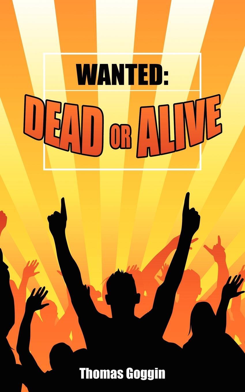 фото Wanted. Dead or Alive