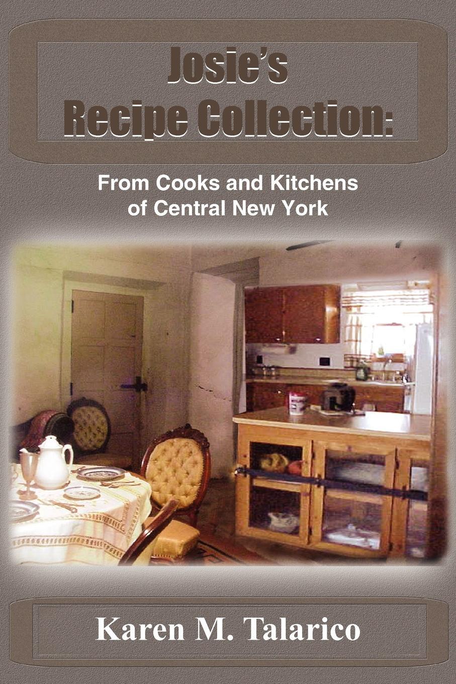 фото Josie's Recipe Collection. From Cooks and Kitchens of Central New York