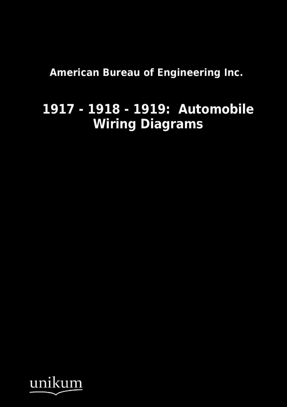 фото 1917 - 1918 - 1919. Automobile Wiring Diagrams