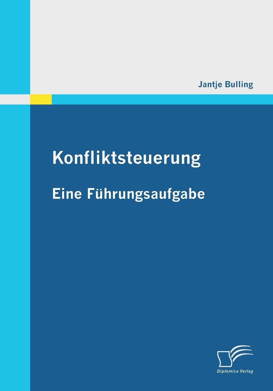 фото Konfliktsteuerung. Eine Fuhrungsaufgabe