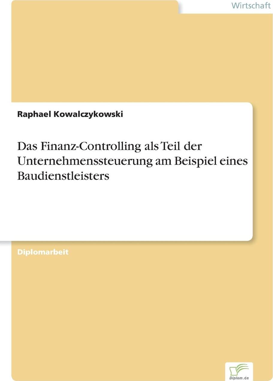 фото Das Finanz-Controlling als Teil der Unternehmenssteuerung am Beispiel eines Baudienstleisters