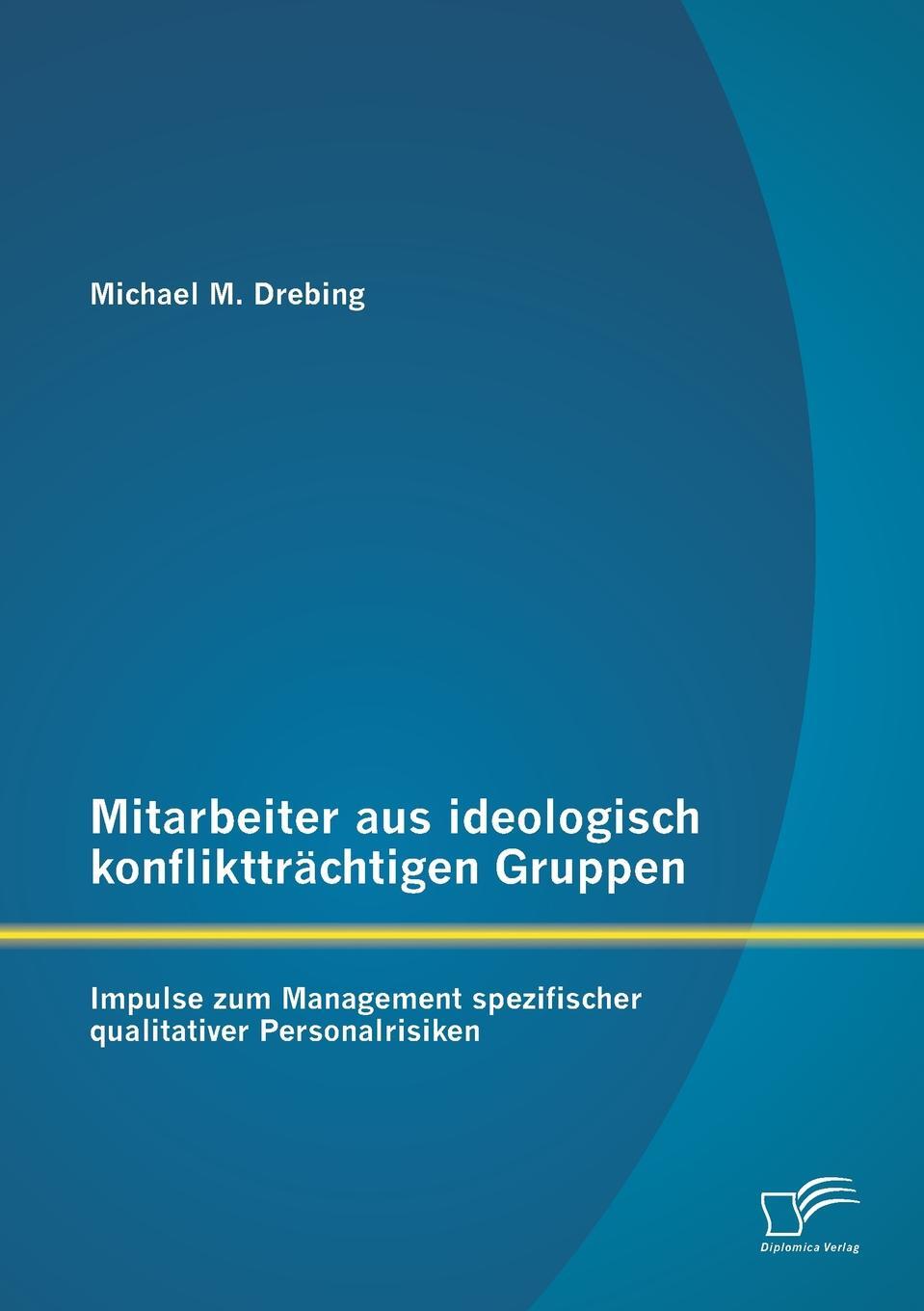 фото Mitarbeiter Aus Ideologisch Konflikttrachtigen Gruppen. Impulse Zum Management Spezifischer Qualitativer Personalrisiken