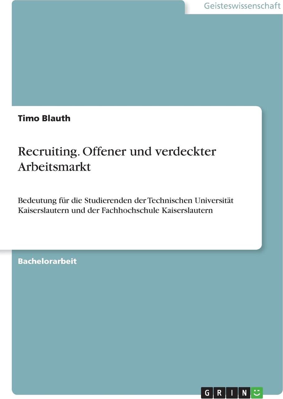 фото Recruiting. Offener und verdeckter Arbeitsmarkt