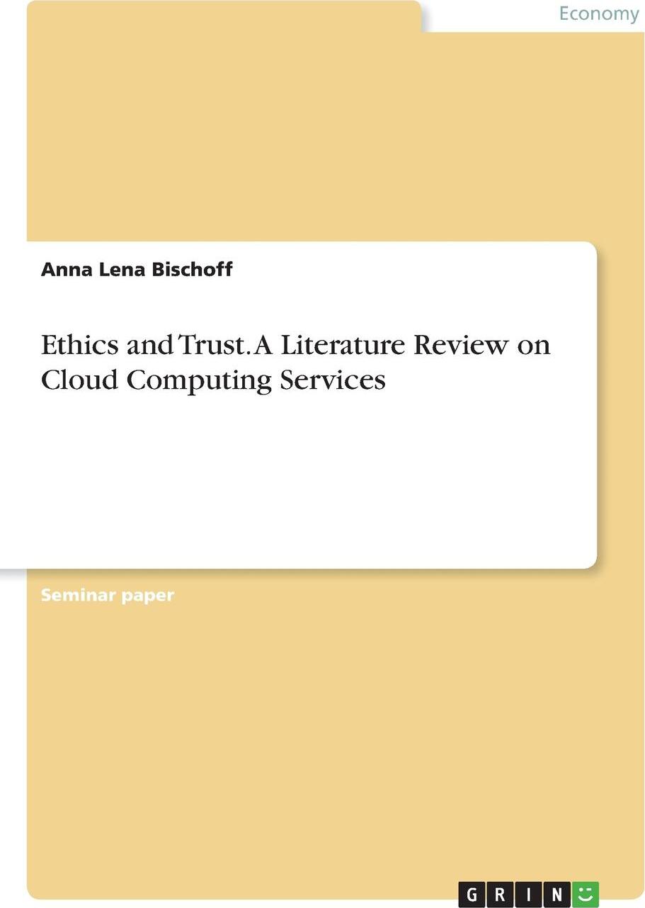 фото Ethics and Trust. A Literature Review on Cloud Computing Services