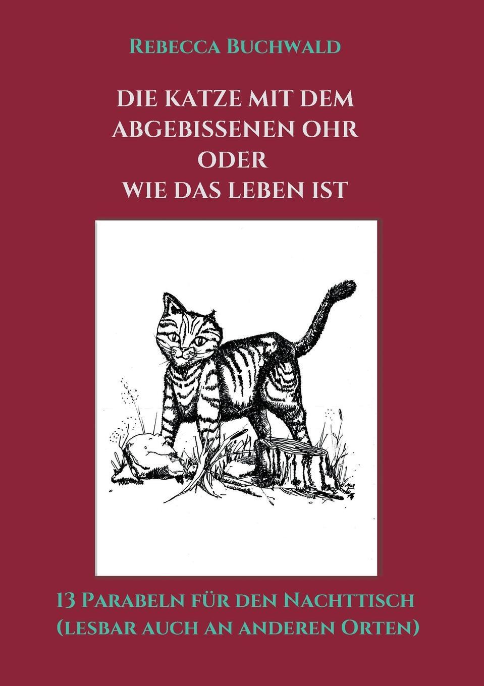 Die katze. Книга das Leben ist so. Е.М. Бухвальда.