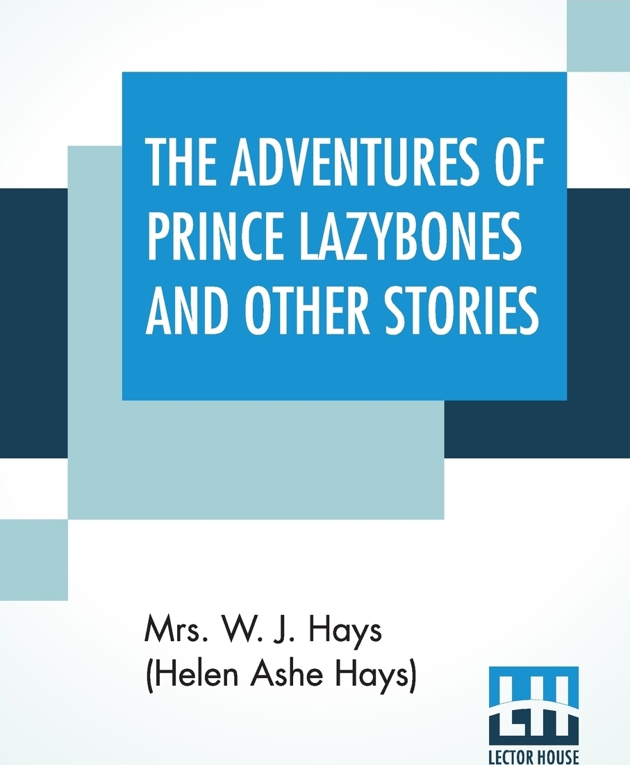 фото The Adventures Of Prince Lazybones And Other Stories