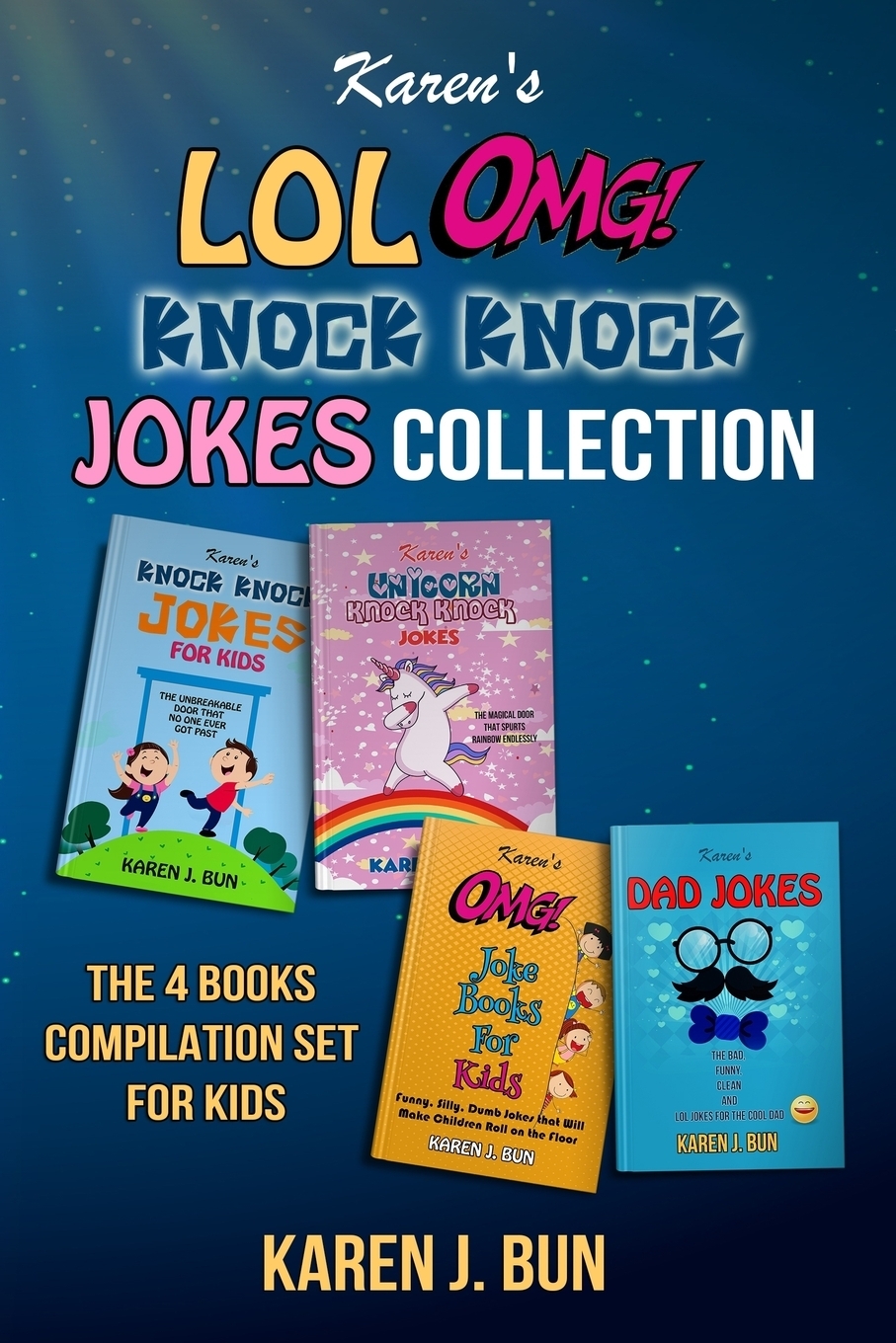 фото Karen's LOL, OMG And Knock Knock Jokes Collection. The 4 Fun Joke Compilation For Kids