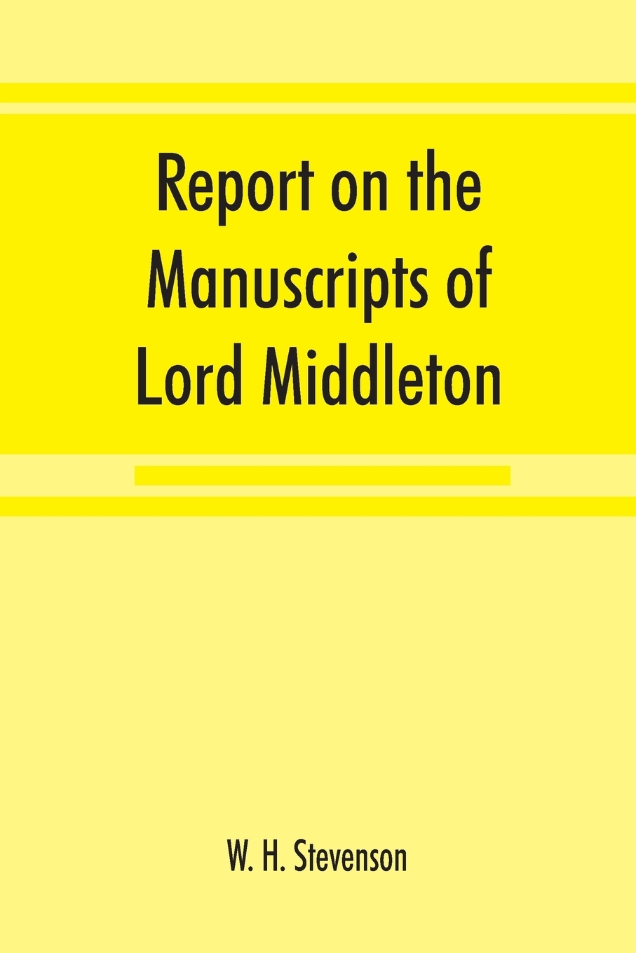 фото Report on the manuscripts of Lord Middleton