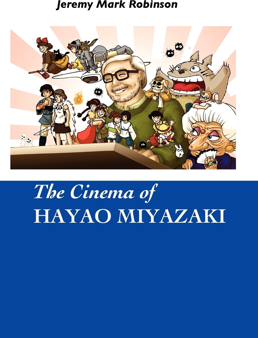 фото The Cinema of Hayao Miyazaki