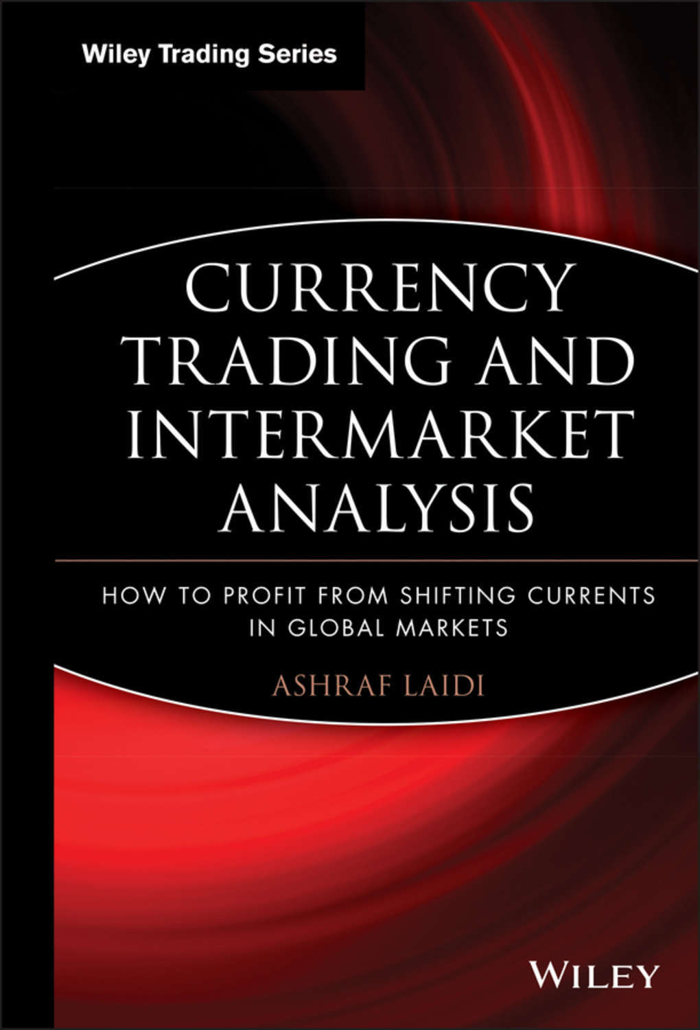 Trade dynamics. Intermarket Analysis. Currency trader's Handbook.