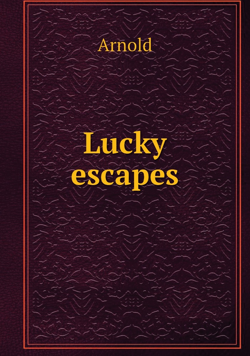 Lucky Escape. L Ukke книга.