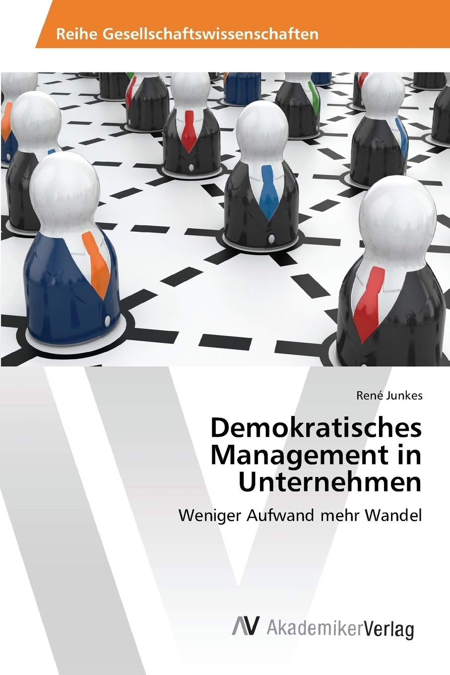 Kniga Demokratisches Management In Unternehmen Kupit Knigu Isbn 9783639873429 S Bystroj Dostavkoj V Internet Magazine Ozon